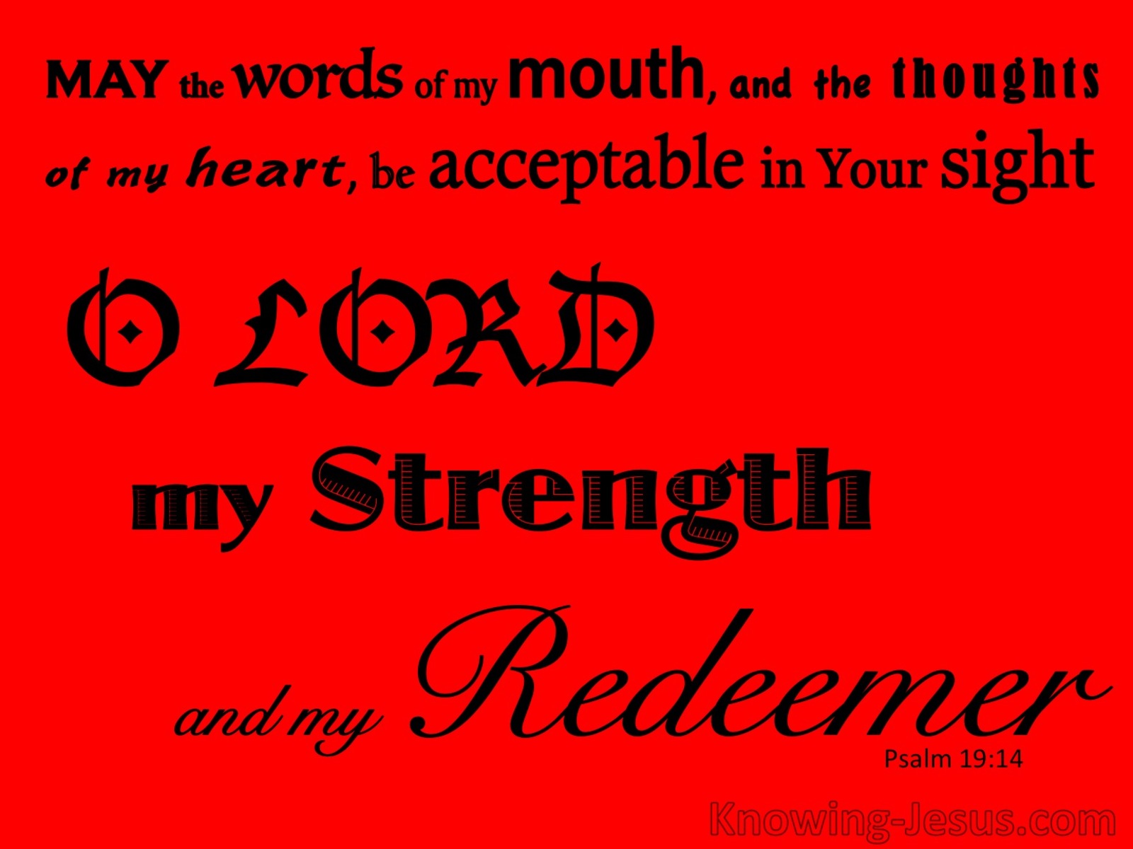 Psalm 19:14 May My Words Be Acceptable To Thee (red)